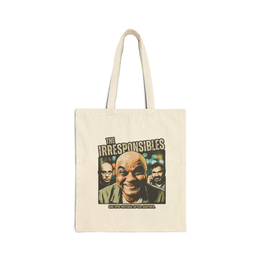 Tote Bag — "The Irresponsibles" Funny Movie Cotton Canvas Tote